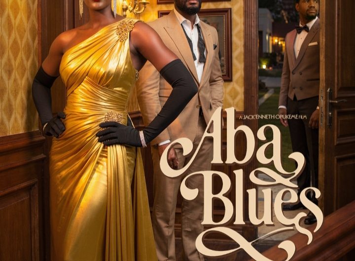 Aba Blues: FilmOne Studios Unveils a Stirring Tale of Love, Ambition and Resilience