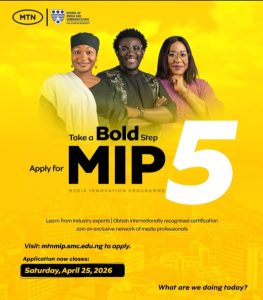 MTN Extends Application Deadline for Media Innovation Programme to April 25