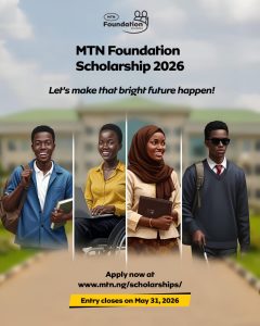 MTN Foundation Opens Applications for 2026 Scholarship Programmes