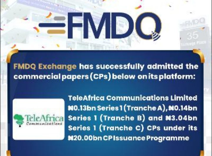 FMDQ Exchange Approves ₦3.31bn TeleAfrica Commercial Paper to Boost Telecom Infrastructure Financing
