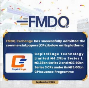 FMDQ Approves ₦45.12bn Commercial Papers for CapitalSage Technology