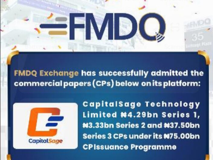 FMDQ Approves ₦45.12bn Commercial Papers for CapitalSage Technology